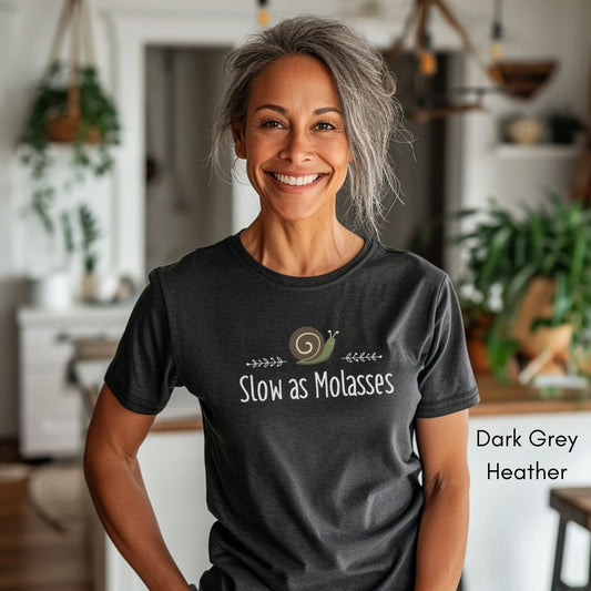 Slow as Molasses Unisex Light Weight Jersey T-shirt