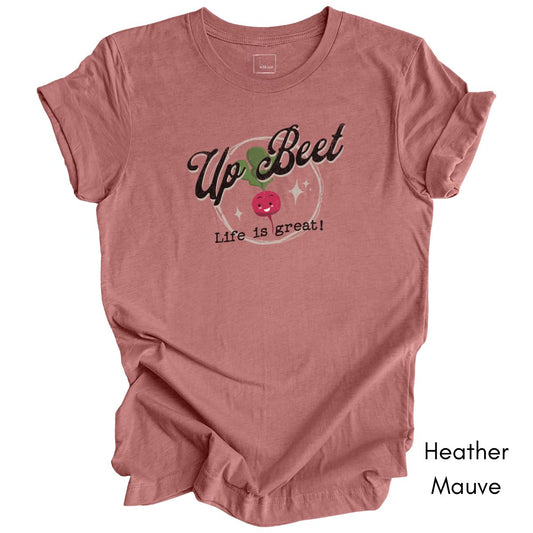 Up Beet Unisex Jersey Light Weight T-shirt