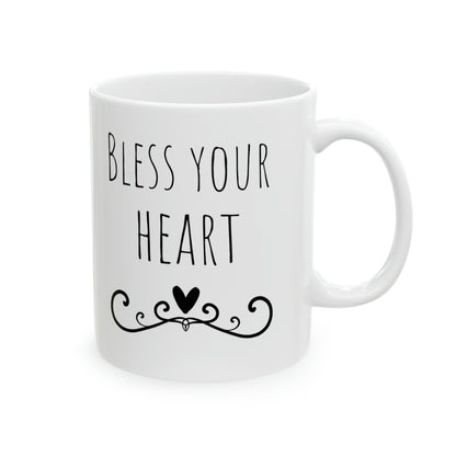 Bless Your Heart Ceramic Mug 11oz