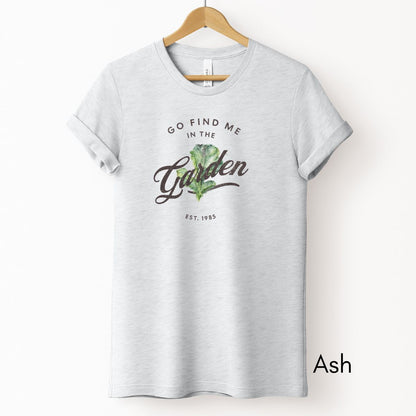 Find Me in the Vegetable Garden Unisex Light Weight Jersey T-shirt