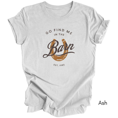 Find Me in the Barn Light Weight Jersey T-shirt