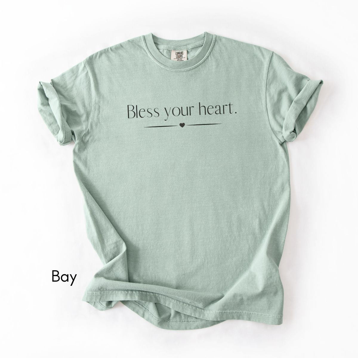 Bless Your Heart Midweight Unisex Garment-Dyed T-shirt