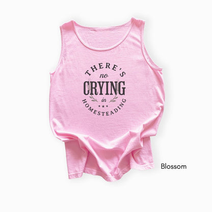 There's No Crying in Homesteading - Unisex Garmet Dyed Tank Top