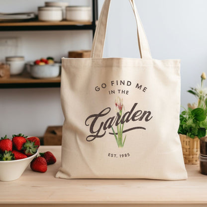 Find me in the Garden Cotton Canvas Tote Bag