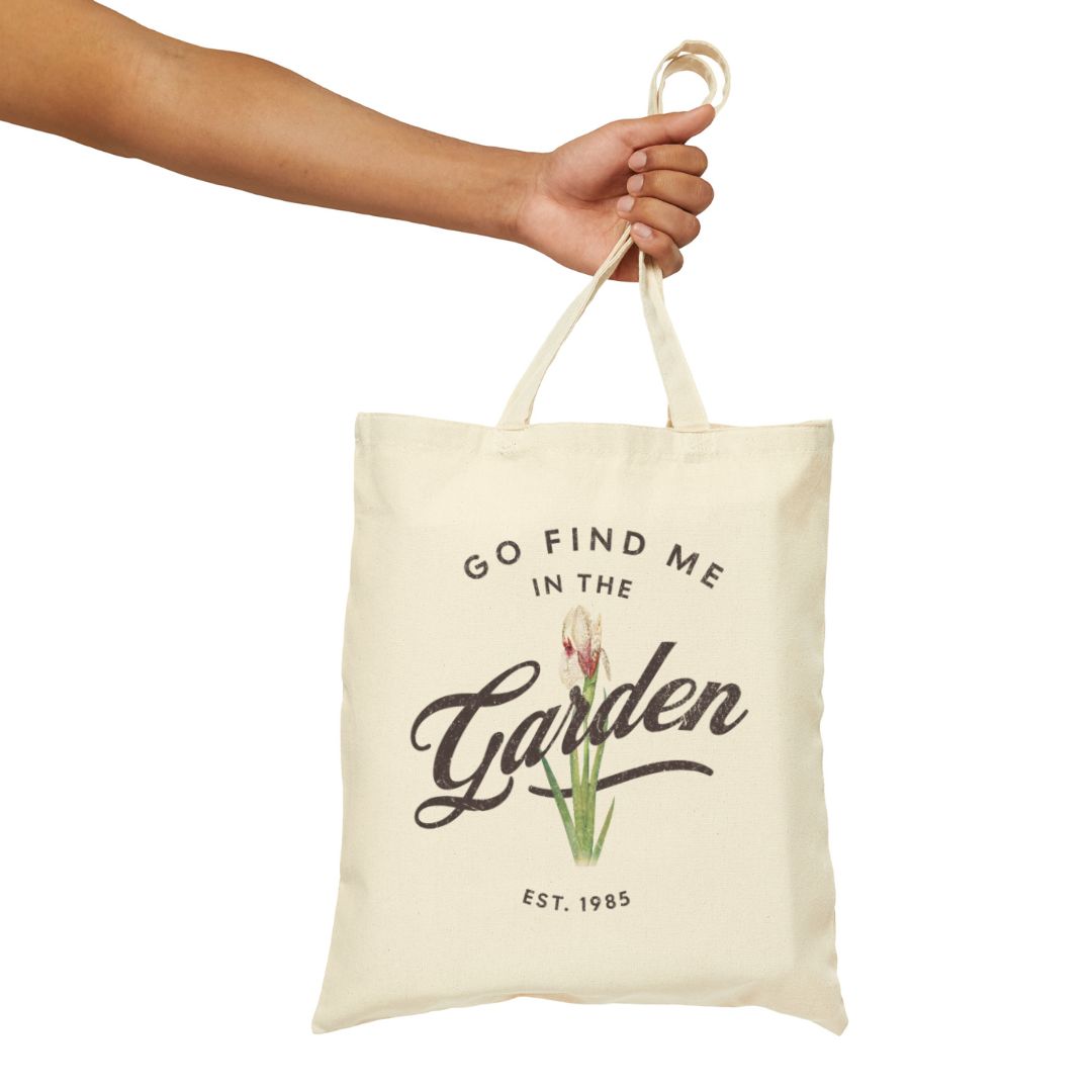 Find me in the Garden Cotton Canvas Tote Bag