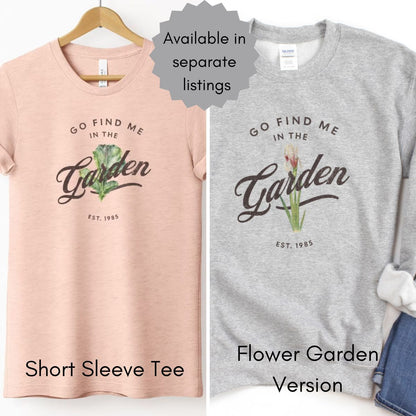 Find me in the Garden -Unisex Heavy Blend Crewneck Sweatshirt
