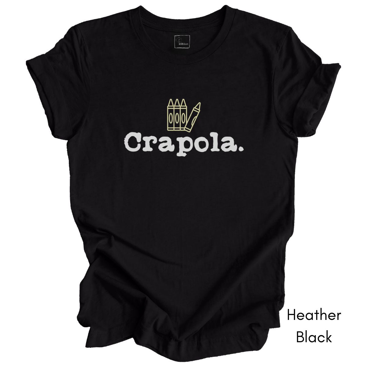 Crapola Unisex Jersey Light Weight Tee