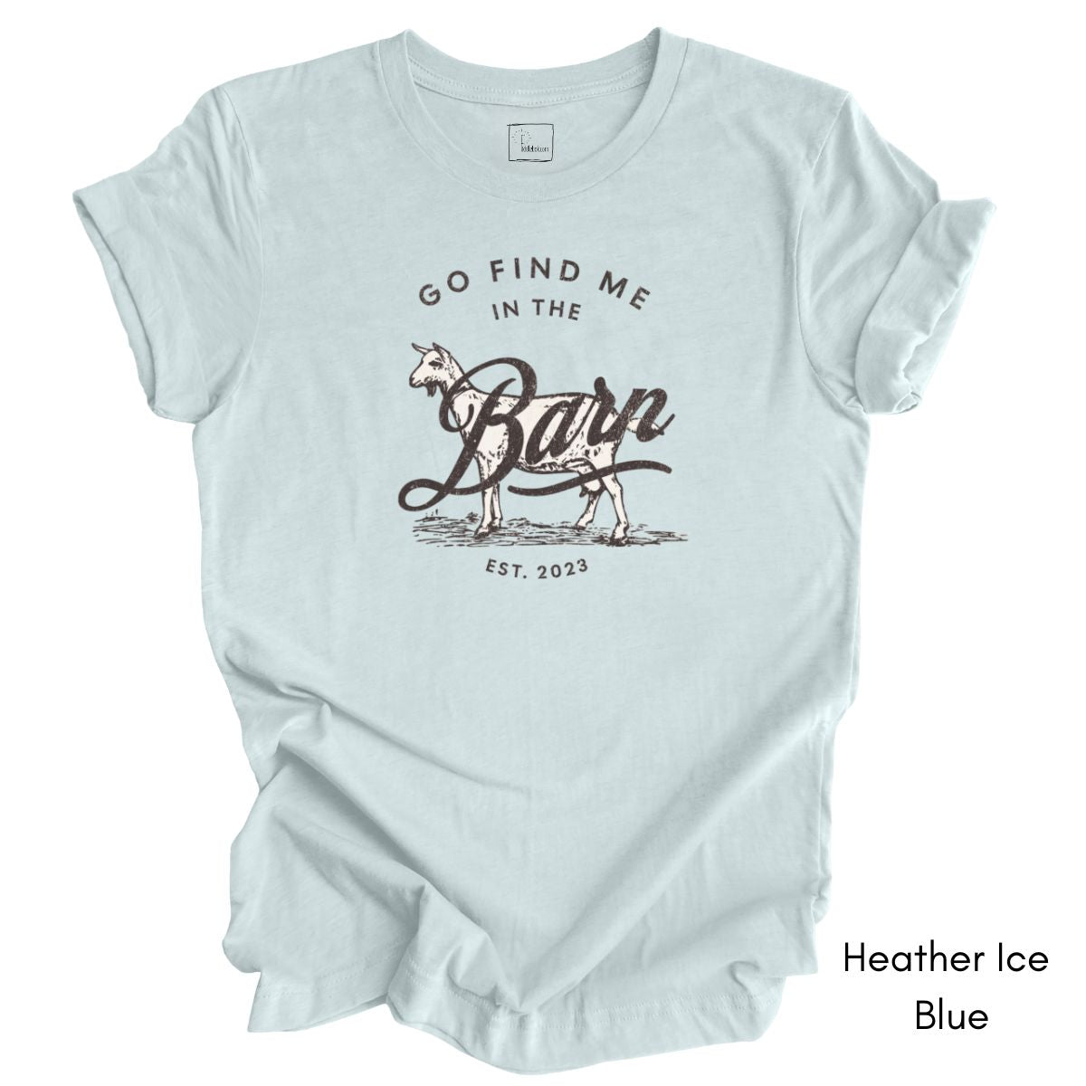 Find Me in the Goat Barn Unisex Jersey Light Weight T-shirt