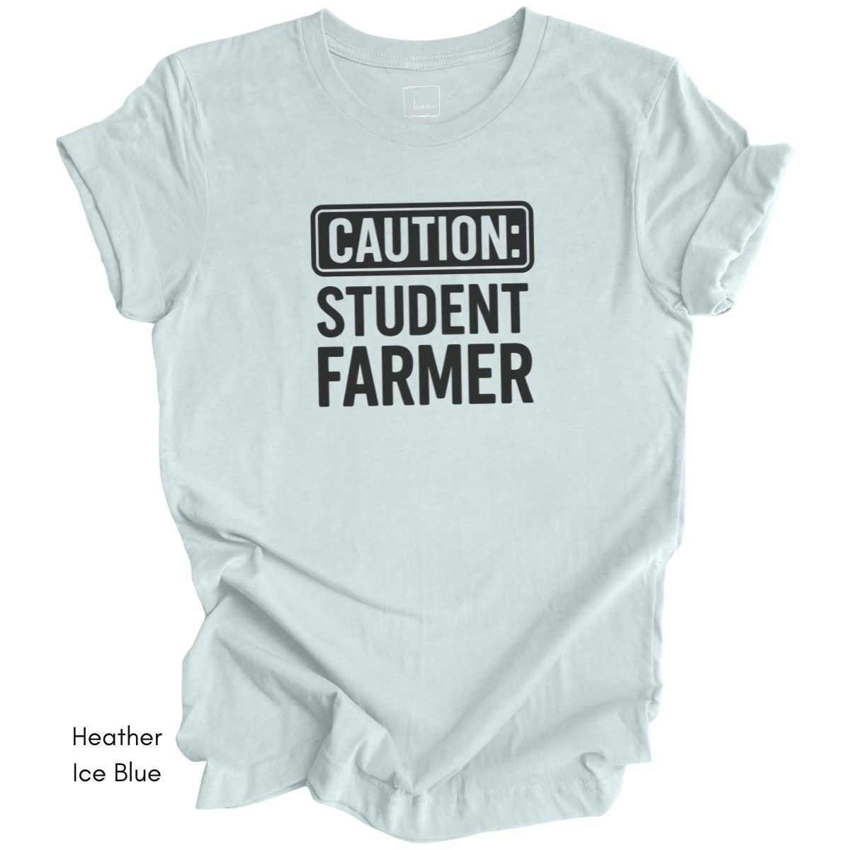 Caution Student Farmer T-shirt Unisex Jersey Light Weight Tee