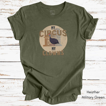 Funny Guinea Fowl Light Weight Jersey T-shirt - My Circus My Clowns