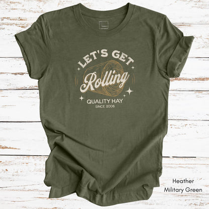 Let's Get Rolling Unisex Light Weight Jersey T-shirt