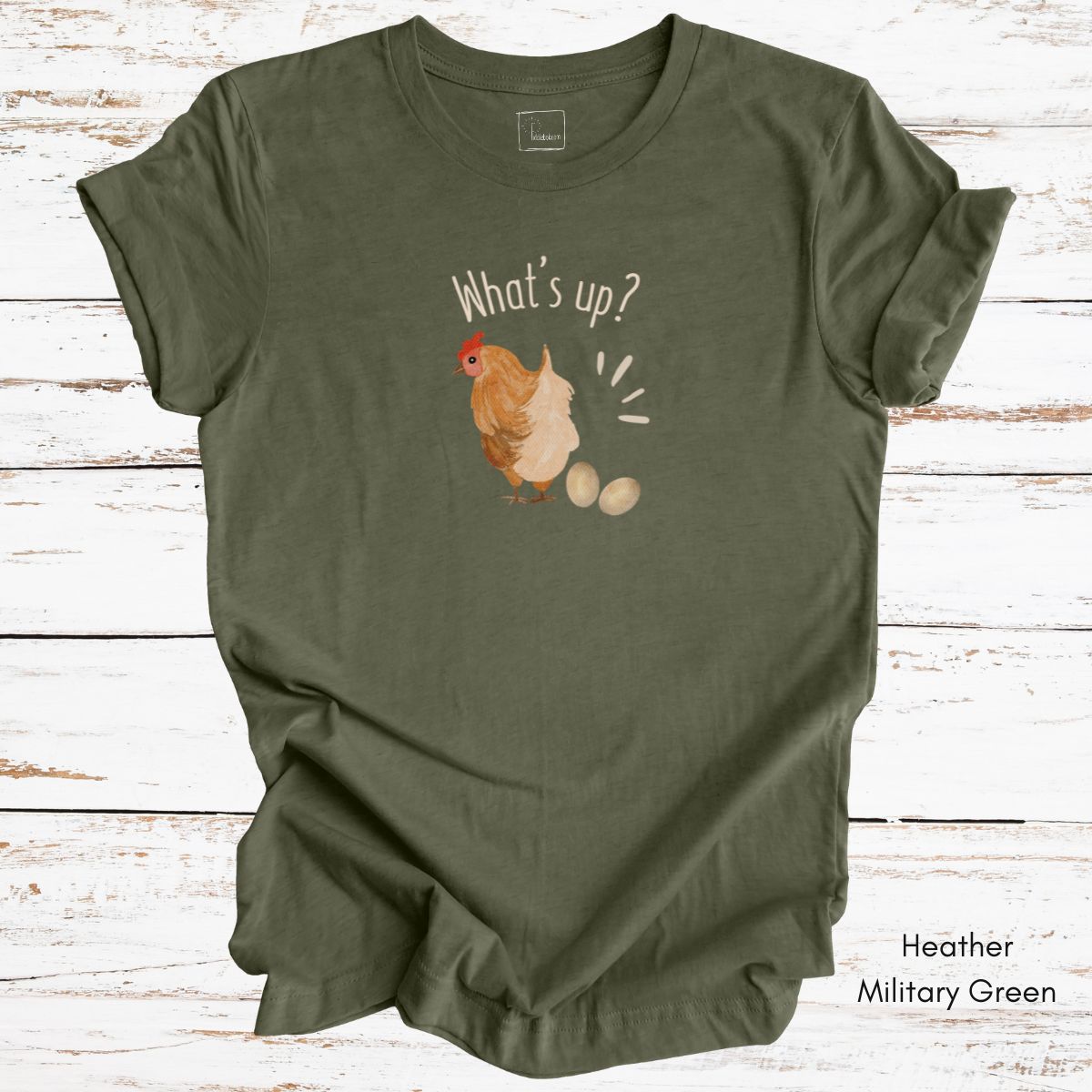 What's Up Chicken Butt - Unisex Jersey Light Weight T-shirt