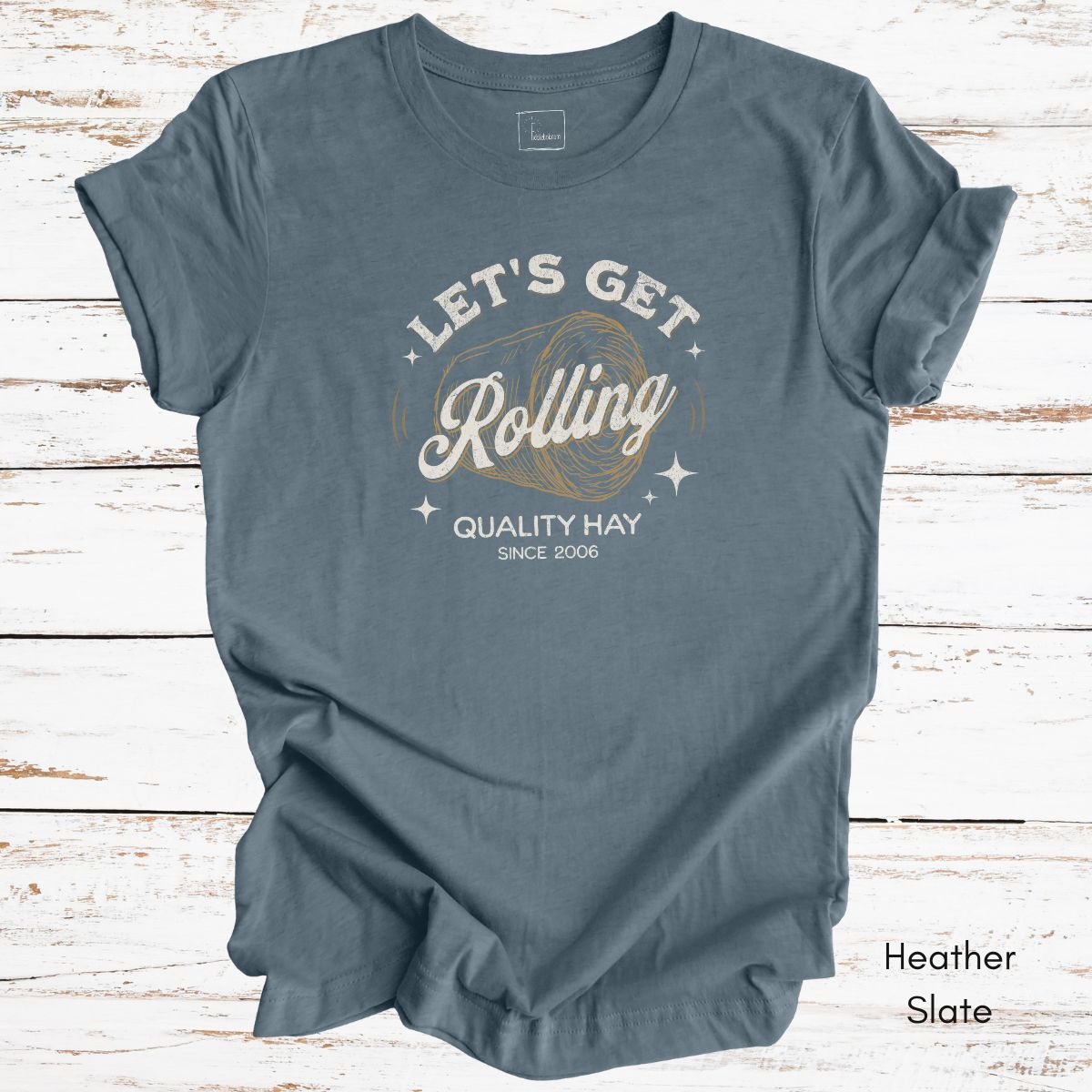 Let's Get Rolling Unisex Light Weight Jersey T-shirt
