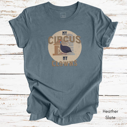 Funny Guinea Fowl Light Weight Jersey T-shirt - My Circus My Clowns