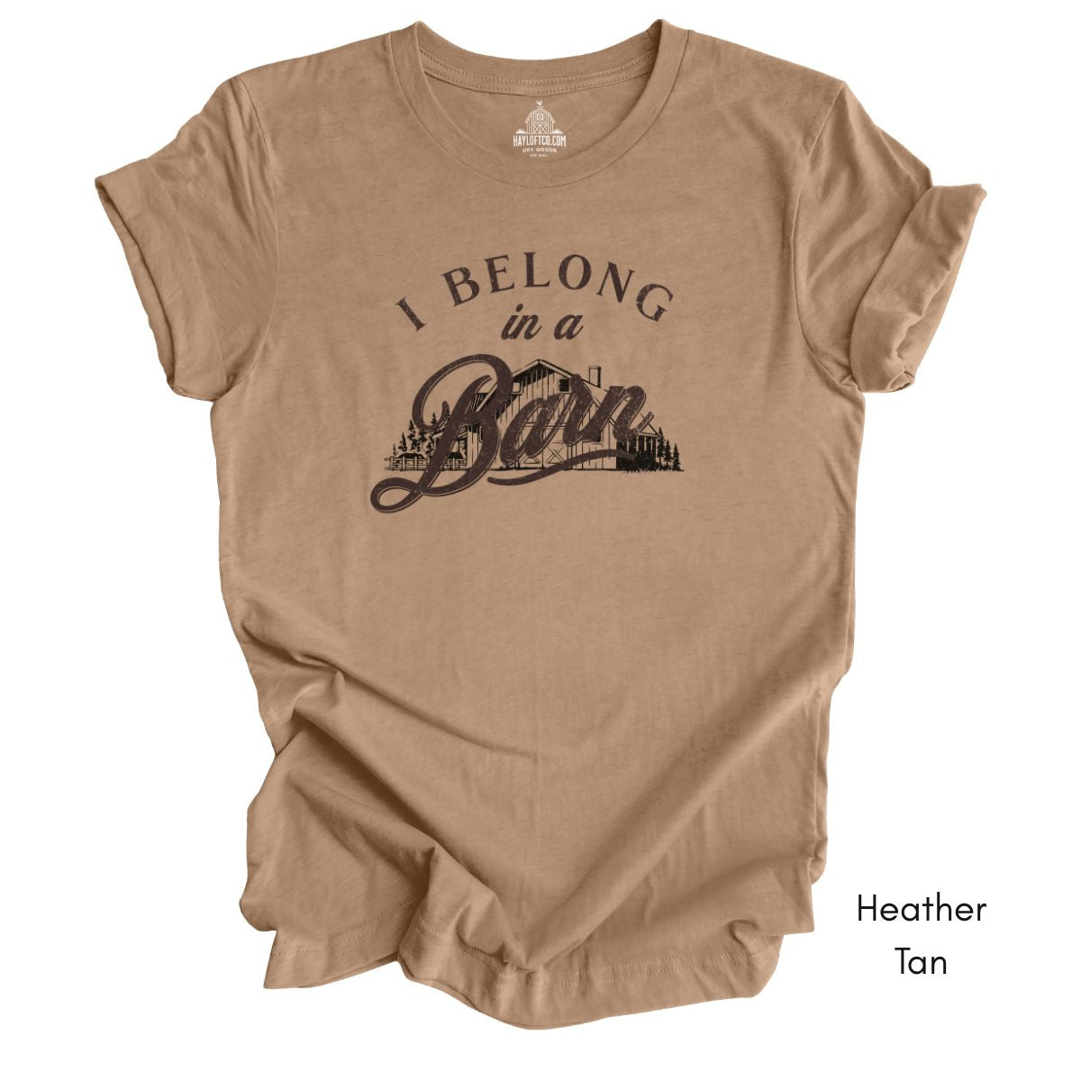 I Belong in a Barn T-shirt -  Unisex Jersey Light Weight Tee