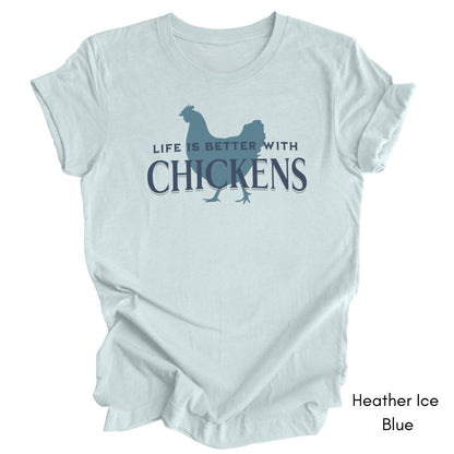 Life is Better With Chickens Light Weight Jersey T-shirt