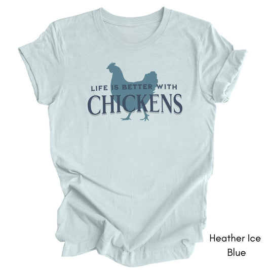 Life is Better With Chickens Light Weight Jersey T-shirt