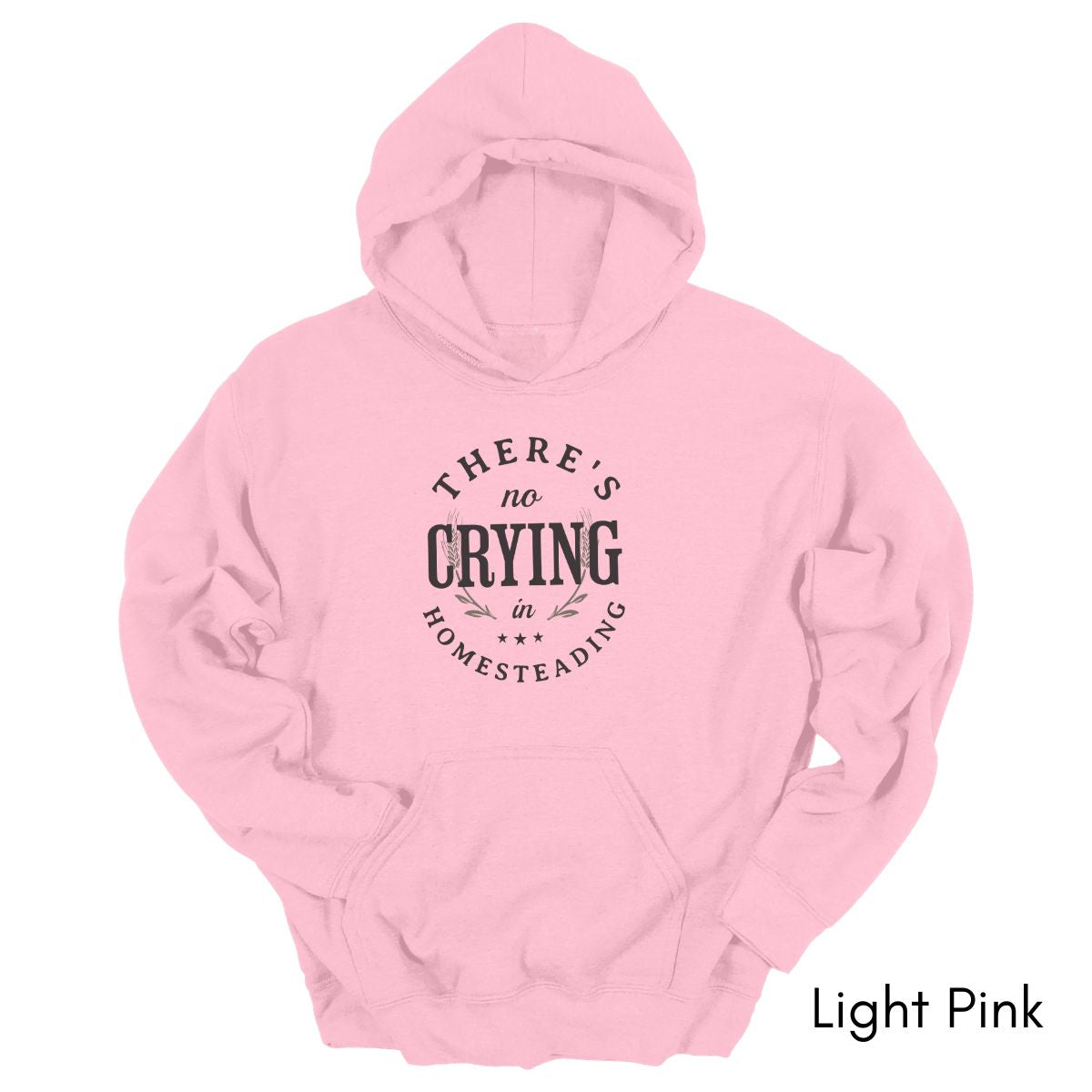 There's No Crying in Homesteading Hoodie - Unisex Heavy Blend Hooded Sweatshirt