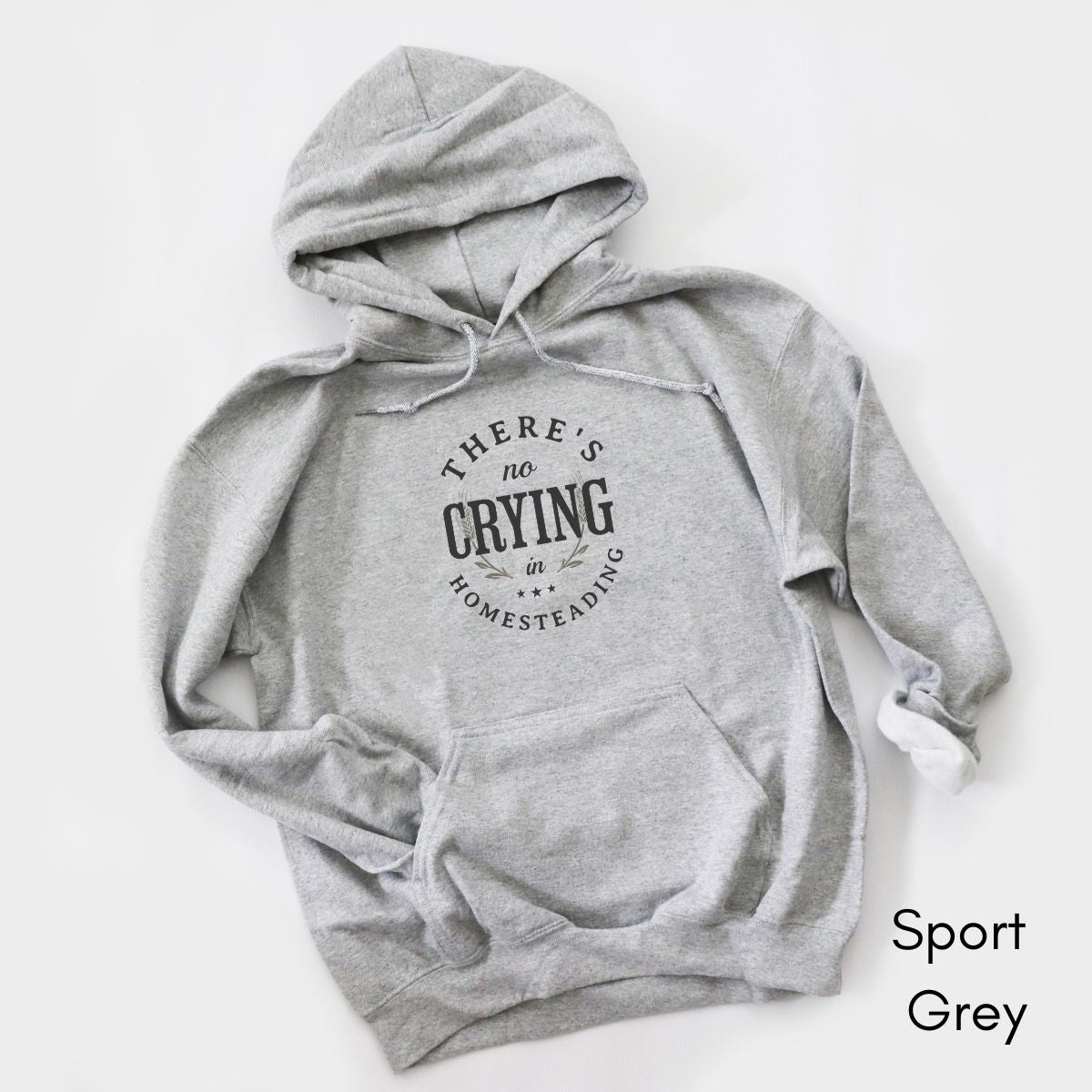 There's No Crying in Homesteading Hoodie - Unisex Heavy Blend Hooded Sweatshirt