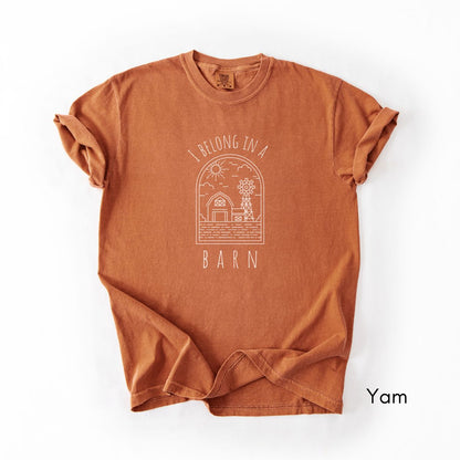 I Belong in a Barn Midweight Unisex Garment-Dyed T-shirt
