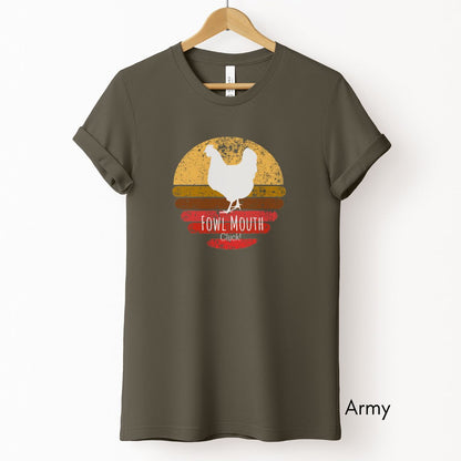 Fowl Mouth Unisex Jersey Light Weight T-shirt