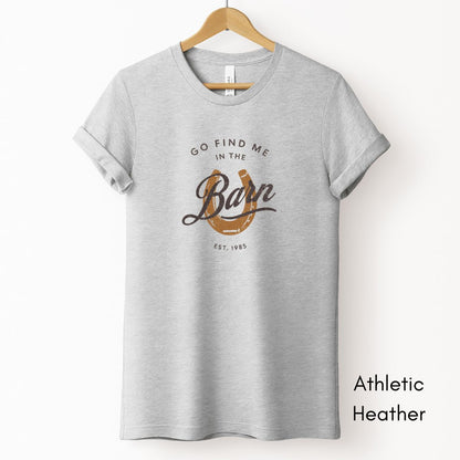Find Me in the Barn Light Weight Jersey T-shirt