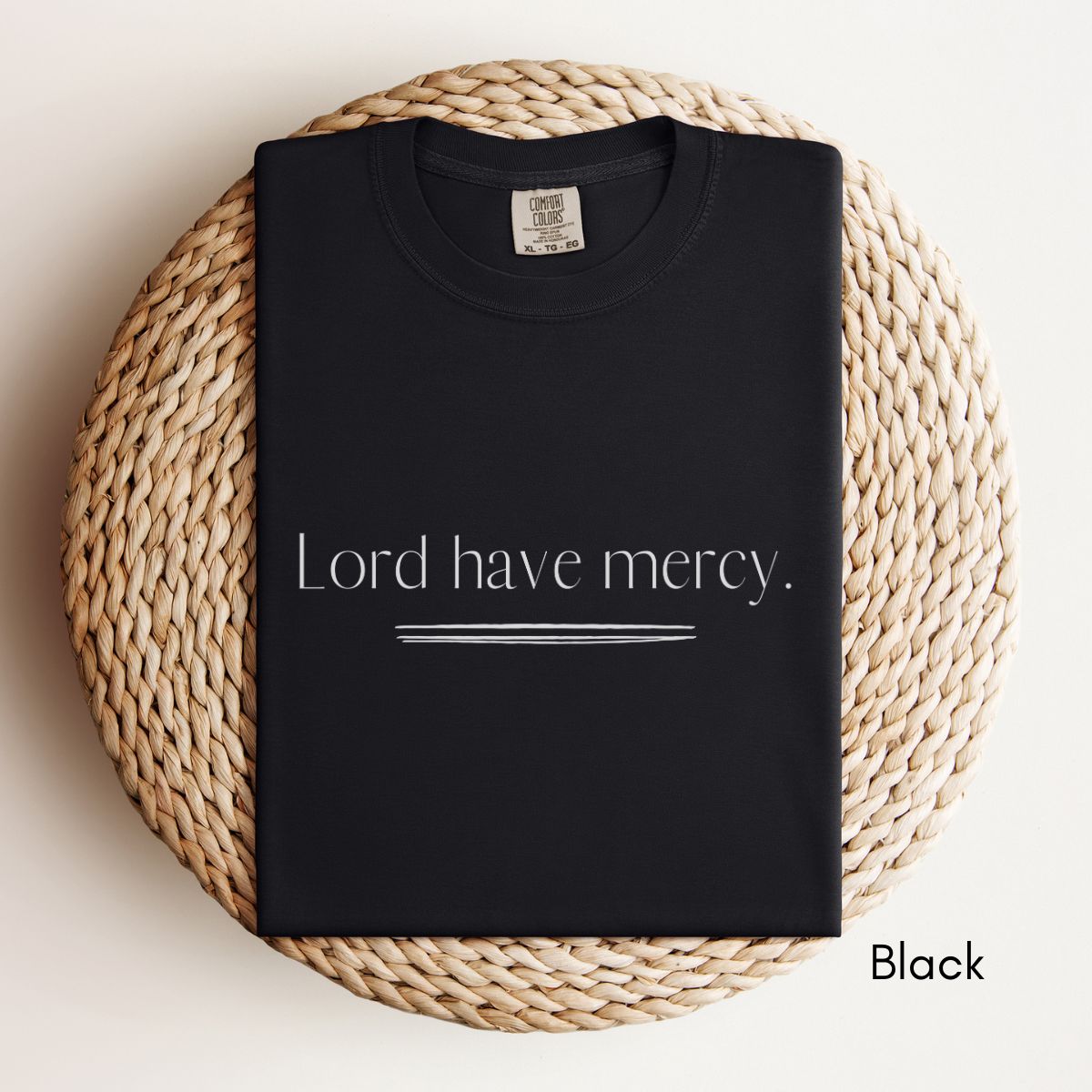 Lord Have Mercy Midweight Unisex Garment-Dyed T-shirt