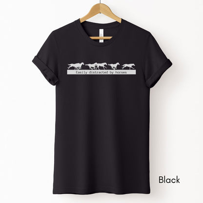 Easily Distracted by Horses Unisex Light Weight Jersey T-shirt