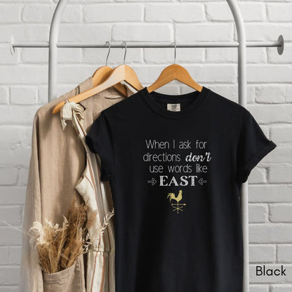 Don't use words like East Unisex Garment-Dyed T-shirt