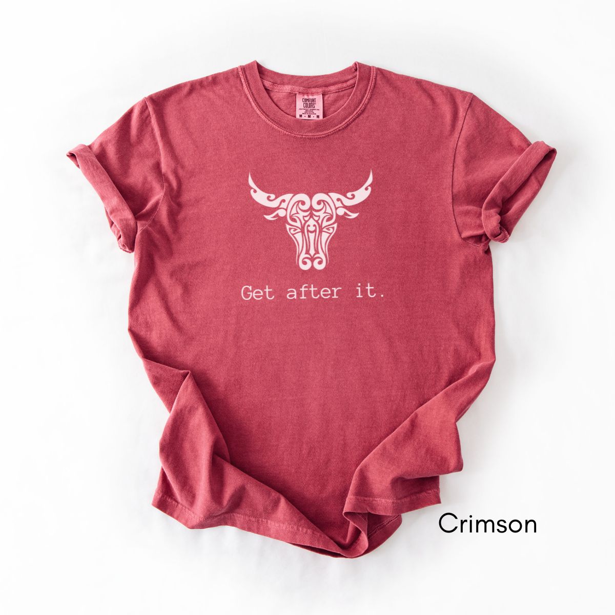Get After It - Unisex Garment-Dyed T-shirt