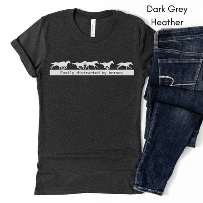 Easily Distracted by Horses Unisex Light Weight Jersey T-shirt