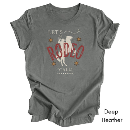 Let's Rodeo Y'all - Unisex Jersey Light Weight T-shirt