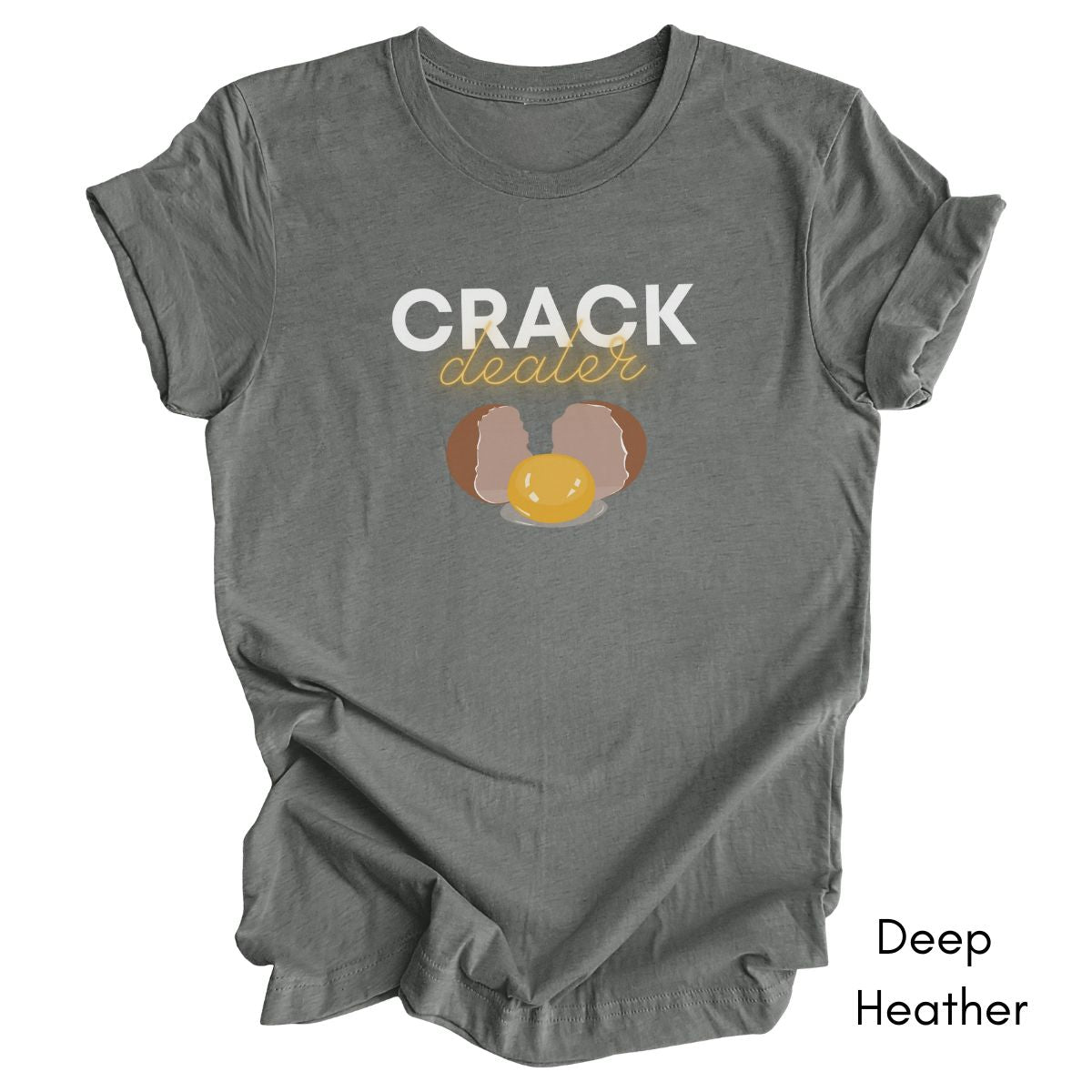 Crack Dealer Unisex Jersey Light Weight T-shirt