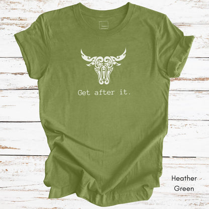 Get After It Unisex Jersey Light Weight T-shirt