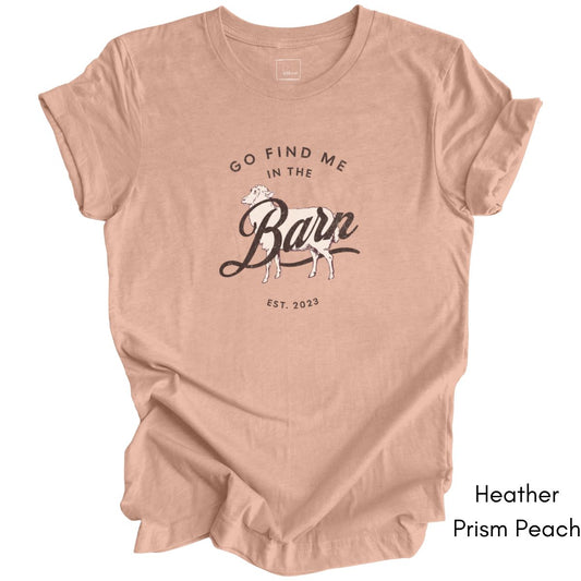 Find Me in the Sheep Barn Light Weight Jersey T-shirt
