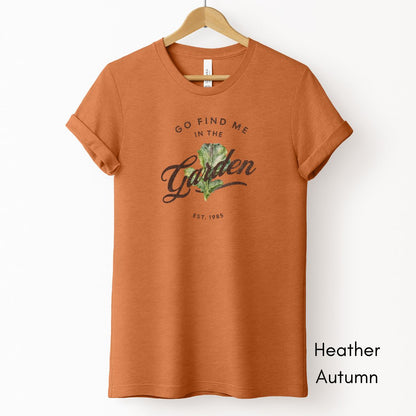 Find Me in the Vegetable Garden Unisex Light Weight Jersey T-shirt