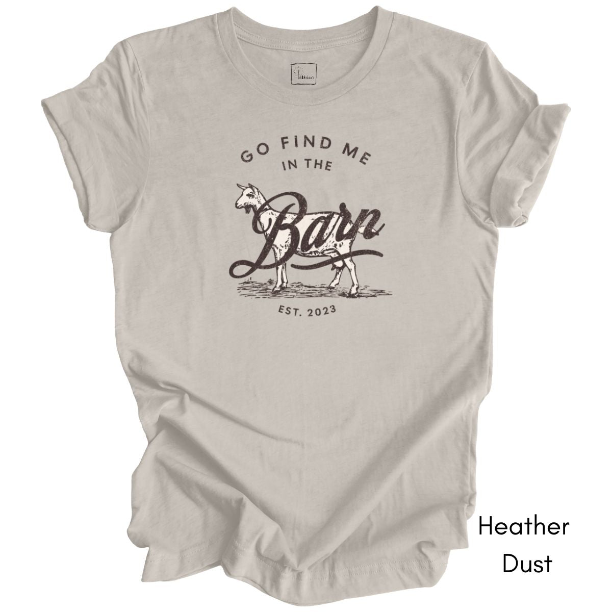 Find Me in the Goat Barn Unisex Jersey Light Weight T-shirt