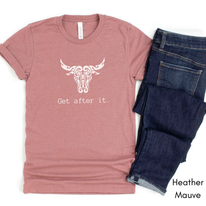 Get After It Unisex Jersey Light Weight T-shirt