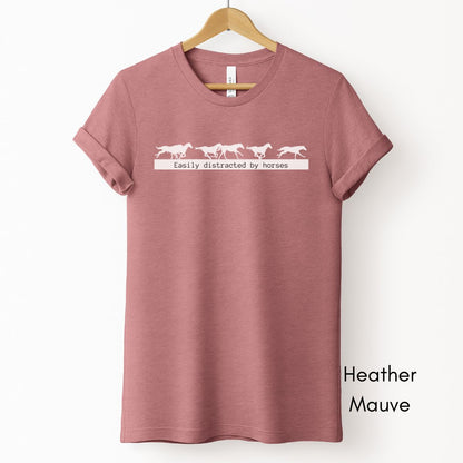 Easily Distracted by Horses Unisex Light Weight Jersey T-shirt