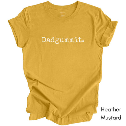 Dadgummit Unisex Jersey Light Weight T-shirt