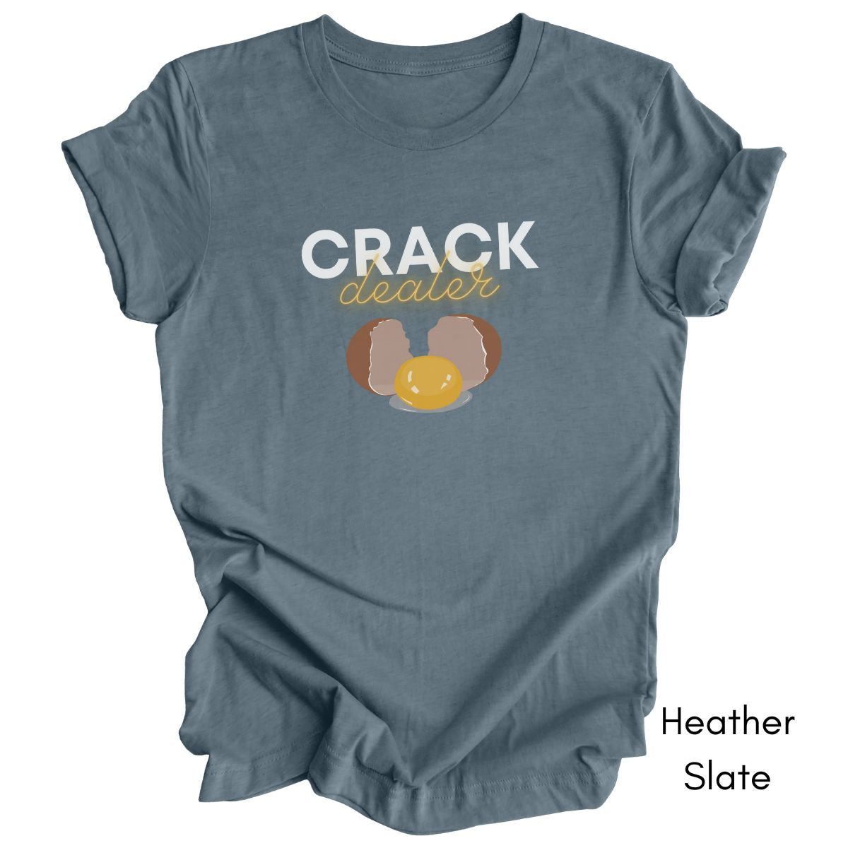 Crack Dealer Unisex Jersey Light Weight T-shirt