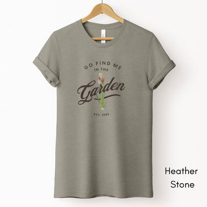 Find Me in the Garden Unisex Light Weight Jersey T-shirt