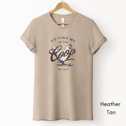 Find Me in the Coop Light Weight Unisex Jersey T-shirt