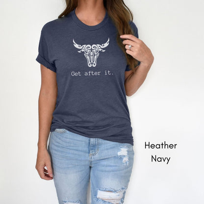 Get After It Unisex Jersey Light Weight T-shirt