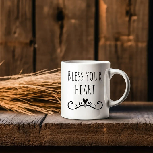 Bless Your Heart Ceramic Mug 11oz