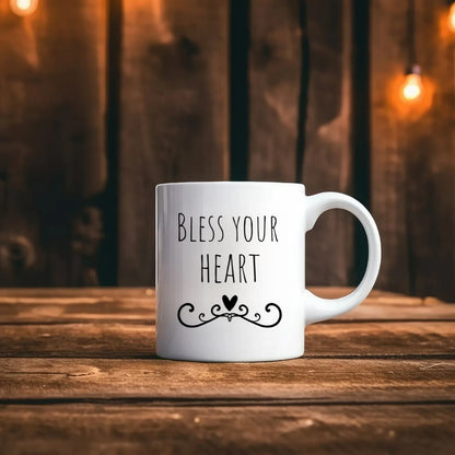 Bless Your Heart Ceramic Mug 11oz