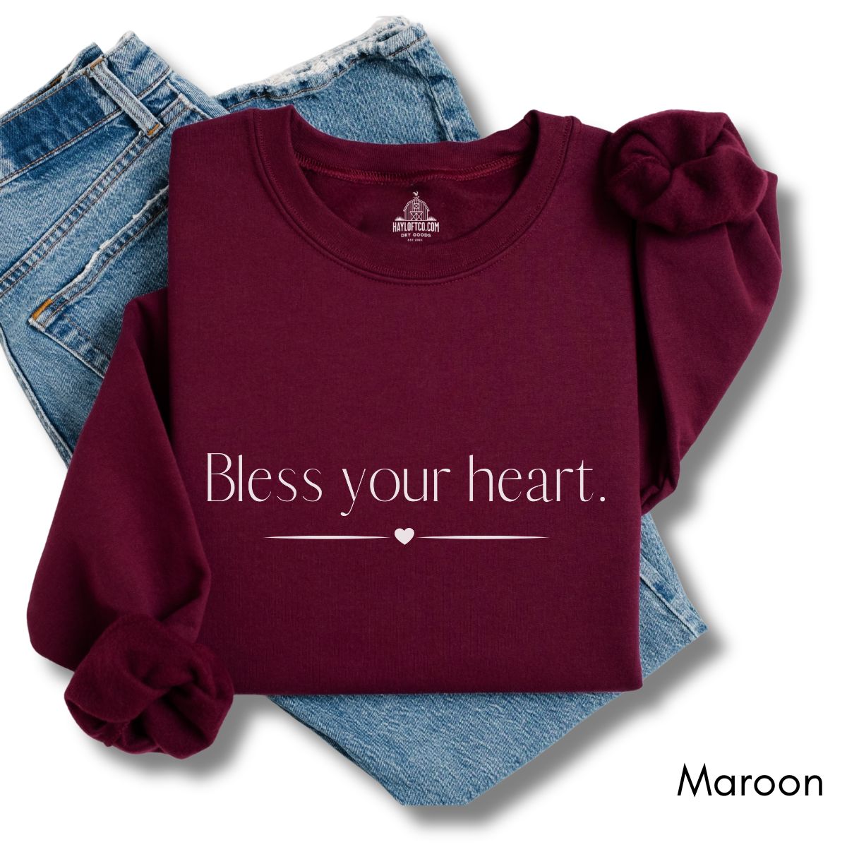 Bless your Heart - Funny Southern Saying Unisex Crewneck Sweatshirt