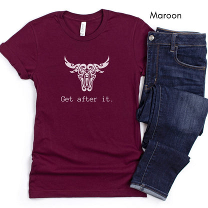 Get After It Unisex Jersey Light Weight T-shirt