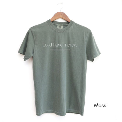 Lord Have Mercy Midweight Unisex Garment-Dyed T-shirt