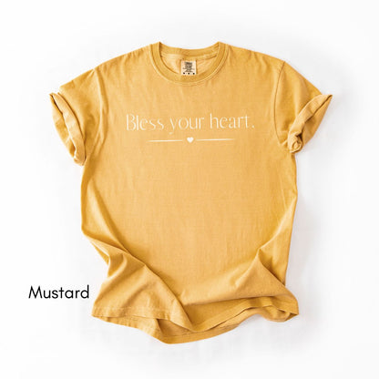 Bless Your Heart Midweight Unisex Garment-Dyed T-shirt